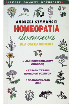 Homeopatia domowa dla całej rodziny