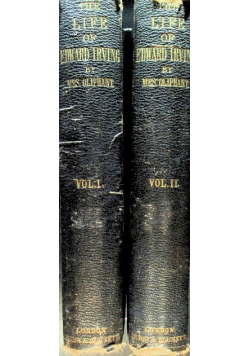 Life of Edward Irving Volume 1 and 2 1862r.