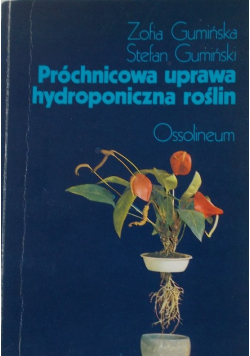 Próchnicowa uprawa hydroponiczna roślin