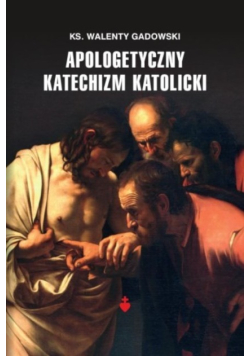 Apologetyczny katechizm katolicki