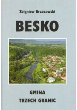 Besko - gmina trzech granic