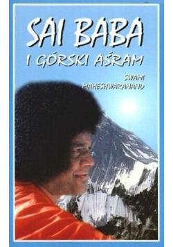 Sai Baba i Górski Aśram