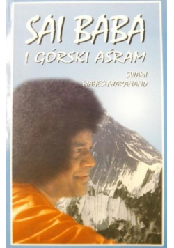 Sai Baba i Górski Aśram