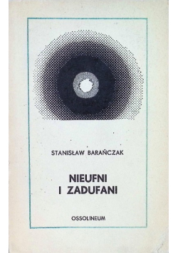 Nieufni i zadufani