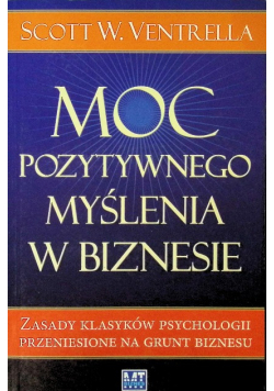 Moc pozytywnego myślenia w biznesie