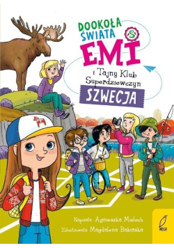 Emi i Tajny Klub Superdziewczyn Dookoła świata Szwecja