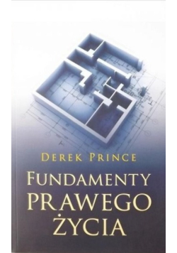 Fundamenty prawego życia