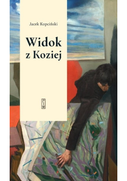 Widok z Koziej Felietony teatralne