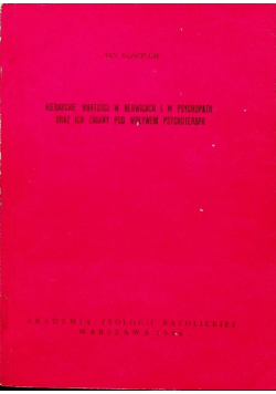 Hierarchie wartości w nerwicach i w psychopatii oraz ich zmiany pod wpływem psychoterapii