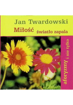 Miłość światło zapala