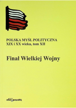 Finał wielkiej wojny Tom XII