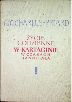 Życie codzienne w Kartaginie w czasach Hannibala