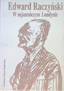 W sojuszniczym Londynie