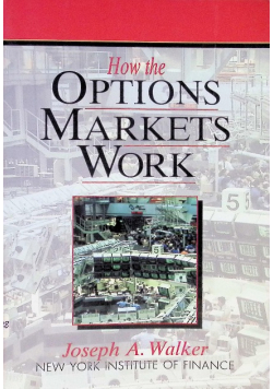 How the Options Markets Work