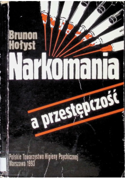 Narkomania a przestępczość