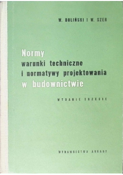 Normy Warunki Techniczne I Normatywy Projektowania W Budownictwie