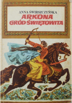 Arkona Gród Świętowita