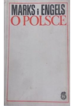 Marks i Engels o Polsce