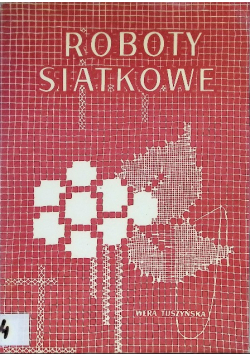 Roboty siatkowe
