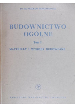 Budownictwo ogólne Tom I