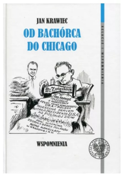 Jan Krawiec Od Bachórca do Chicago