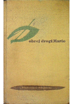 Dobrej drogi Mario