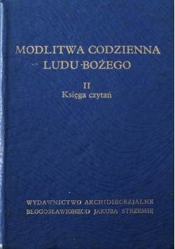 Modlitwa codzienna ludu Bożego II Księga czytań