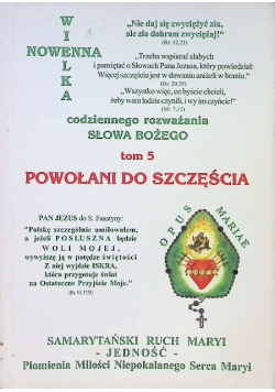 Wielka nowenna Powołani do szczęścia Tom 5