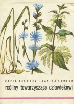 Rośliny towarzyszące człowiekowi