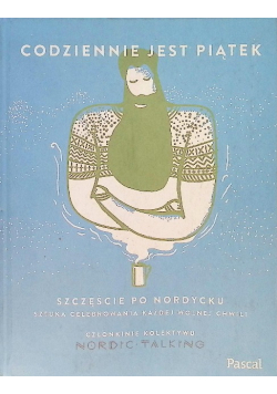 Codziennie jest piątek Szczęście po nordycku
