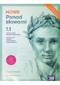 Nowa język polski ponad słowami podręcznik klasa 1 Część 1 liceum i technikum zakres podstawowy i rozszerzony
