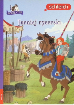Schleich Horse Club Turniej rycerski