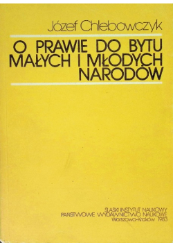 O prawie do bytu małych i młodych narodów