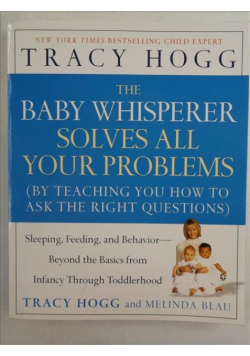 The Baby Whisperer Solves All Your Problems