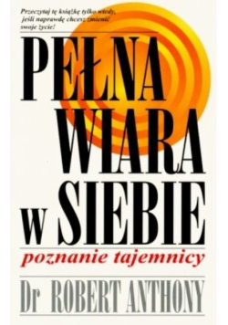 Pełna wiara w siebie