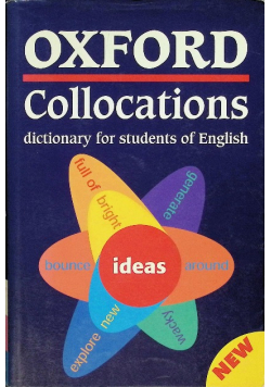 Oxford Collocations Dictionary for Students of English