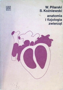 Anatomia i fizjologia zwierząt