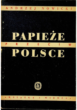 Papieże przeciw Polsce 1949 r.