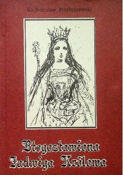 Błogosławiona Jadwiga Królowa