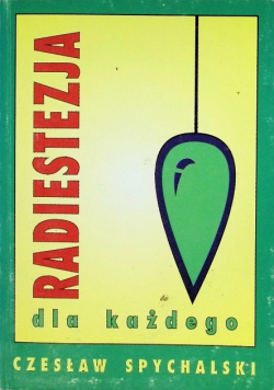Radiestezja dla każdego