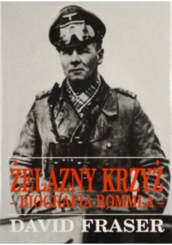 Żelazny Krzyż Biografia Rommla