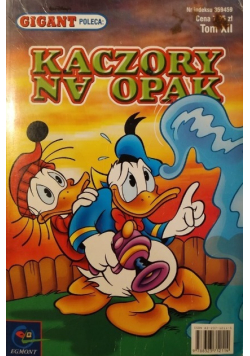 Gigant poleca Tom 12 Kaczory na opak
