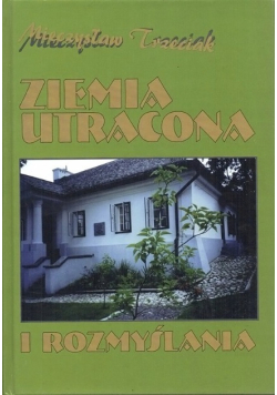 Ziemia utracona i rozmyślenia