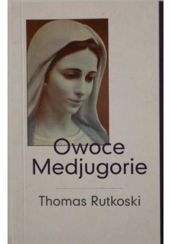 Owoce Medjugorie