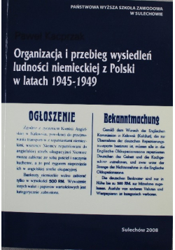 Organizacja i przebieg wysiedleń ludności niemieckiej z Polski w latach 1945 1949