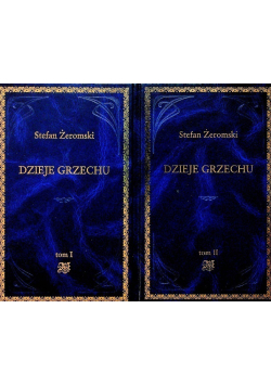 Dzieje grzechu Tom I i II