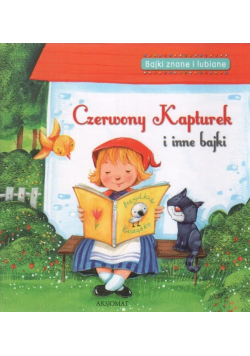 Czerwony kapturek i inne bajki