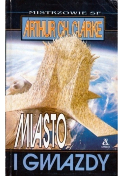 Miasto i gwiazdy