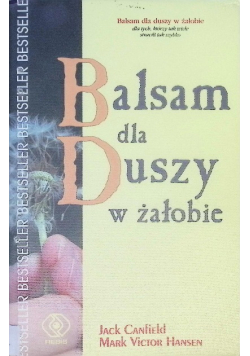 Balsam dla Duszy w żałobie