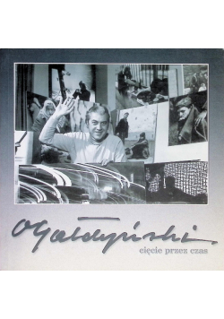 Cięcie przez czas fotogramy Olgierda Gałdyńskiego